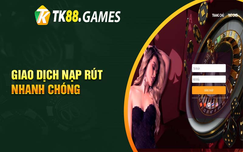 Giao dịch nạp rút nhanh chóng
