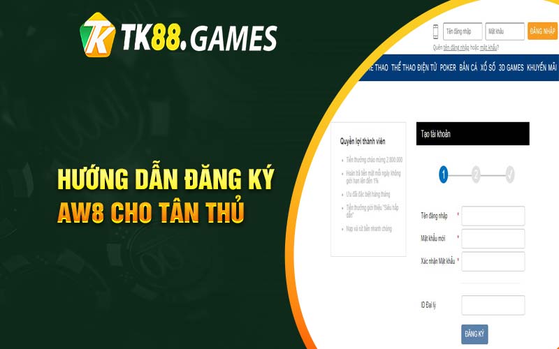 Hướng dẫn đăng ký AW8 cho tân thủ